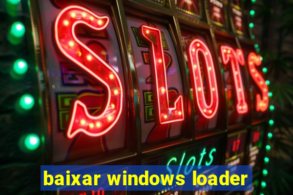 baixar windows loader